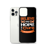 Multiple Sclerosis Awareness Believe & Hope for a Cure iPhone Case