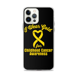 Childhood Cancer Awareness I Wear Gold iPhone Case