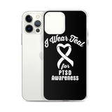 PTSD Awareness I Wear Teal iPhone Case - The Awareness Store