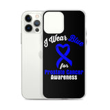 Prostate Cancer Awareness I Wear Blue iPhone Case