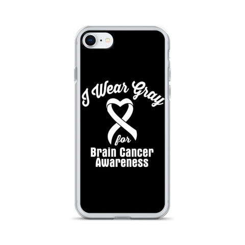 Brain Cancer Awareness I Wear Gray iPhone Case