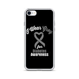 Diabetes Awareness I Wear Grey iPhone Case