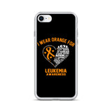 Leukemia Awareness I Wear Orange iPhone Case