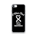 PCOS Awareness I Wear Teal iPhone Case - The Awareness Store