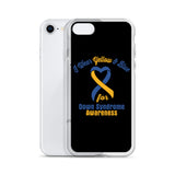 Down Syndrome Awareness I Wear Yellow & Blue iPhone Case