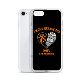 Multiple Sclerosis Awareness I Wear Orange iPhone Case - The Awareness Store