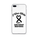 Lung Cancer Awareness I Wear White iPhone Case