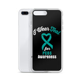 PCOS Awareness I Wear Teal iPhone Case - The Awareness Store