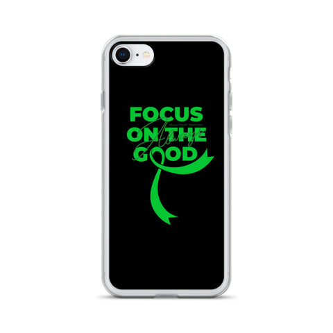 Mental Health Awareness Always Focus on the Good iPhone Case - The Awareness Store