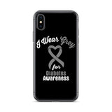 Diabetes Awareness I Wear Grey iPhone Case - The Awareness Store
