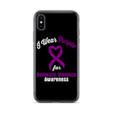 Domestic Violence Awareness I Wear Purple iPhone Case