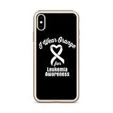 Leukemia Awareness I Wear Orange iPhone Case