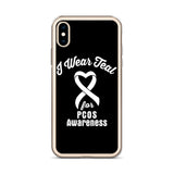 PCOS Awareness I Wear Teal iPhone Case - The Awareness Store