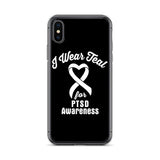 PTSD Awareness I Wear Teal iPhone Case - The Awareness Store