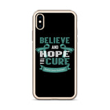 Ovarian Cancer Awareness Believe & Hope for a Cure iPhone Case