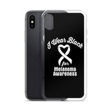 Melanoma Awareness I Wear Black iPhone Case