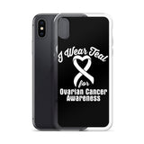 Ovarian Cancer Awareness I Wear Teal iPhone Case - The Awareness Store