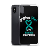 Anxiety Awareness I Wear Teal iPhone Case
