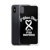 PTSD Awareness I Wear Teal iPhone Case - The Awareness Store