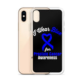 Prostate Cancer Awareness I Wear Blue iPhone Case