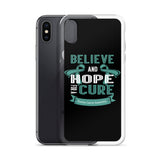 Ovarian Cancer Awareness Believe & Hope for a Cure iPhone Case