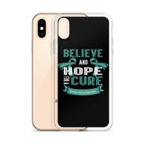 Ovarian Cancer Awareness Believe & Hope for a Cure iPhone Case