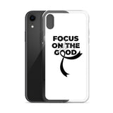 Melanoma Awareness Always Focus on the Good iPhone Case - The Awareness Store