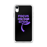 Pancreatic Cancer Awareness Always Focus on the Good iPhone Case - The Awareness Store