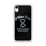 Brain Cancer Awareness I Wear Gray iPhone Case