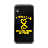 Childhood Cancer Awareness I Wear Gold iPhone Case