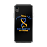 Down Syndrome Awareness I Wear Yellow & Blue iPhone Case