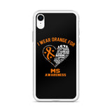 Multiple Sclerosis Awareness I Wear Orange iPhone Case - The Awareness Store