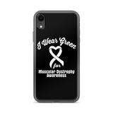 Muscular Dystrophy Awareness I Wear Green iPhone Case