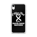 Ovarian Cancer Awareness I Wear Teal iPhone Case - The Awareness Store