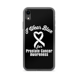 Prostate Cancer Awareness I Wear Blue iPhone Case