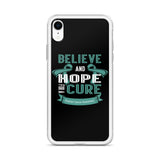 Ovarian Cancer Awareness Believe & Hope for a Cure iPhone Case