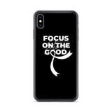 Lung Cancer Awareness Always Focus on the Good iPhone Case