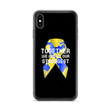 Down Syndrome Awareness Together We Are at Our Strongest iPhone Case