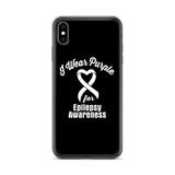 Epilepsy Awareness I Wear Purple iPhone Case