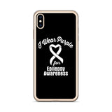 Epilepsy Awareness I Wear Purple iPhone Case