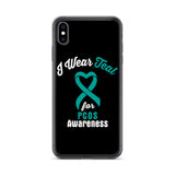 PCOS Awareness I Wear Teal iPhone Case - The Awareness Store