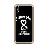 PCOS Awareness I Wear Teal iPhone Case - The Awareness Store