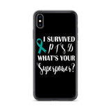PTSD Awareness I Survived, What's Your Superpower? iPhone Case