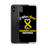 Childhood Cancer Awareness I Wear Gold iPhone Case