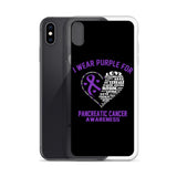 Pancreatic Cancer Awareness I Wear Purple iPhone Case