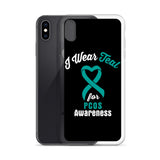 PCOS Awareness I Wear Teal iPhone Case - The Awareness Store