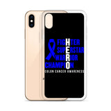 Colon Cancer Awareness Fighter, Superstar, Warrior, Champion, Hero iPhone Case
