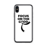 Melanoma Awareness Always Focus on the Good iPhone Case - The Awareness Store