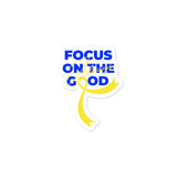 Down Syndrome Awareness Always Focus on the Good Sticker - The Awareness Store