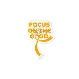 Leukemia Awareness Always Focus on the Good Sticker